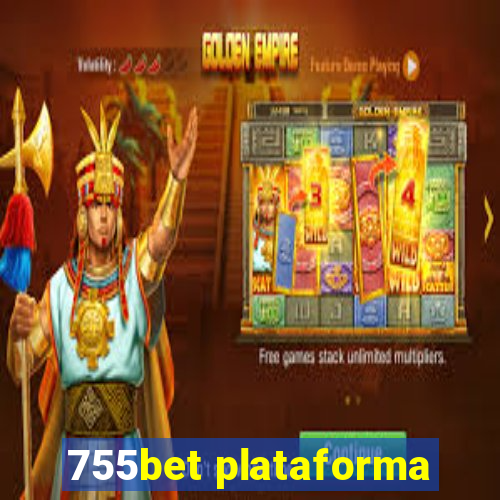 755bet plataforma